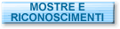Mostre e riconoscimenti